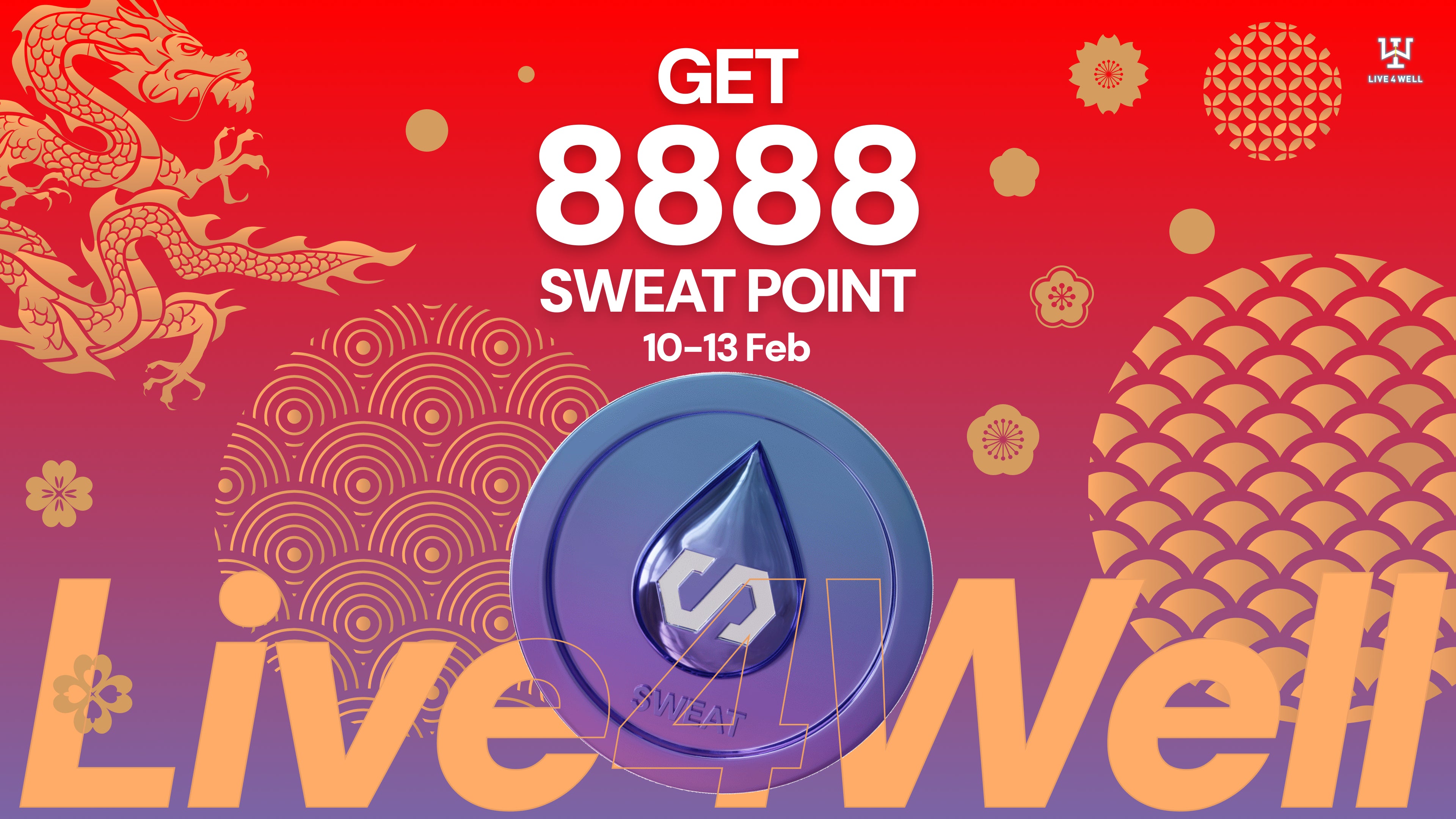 Get 8,888 Sweat Points during CNY